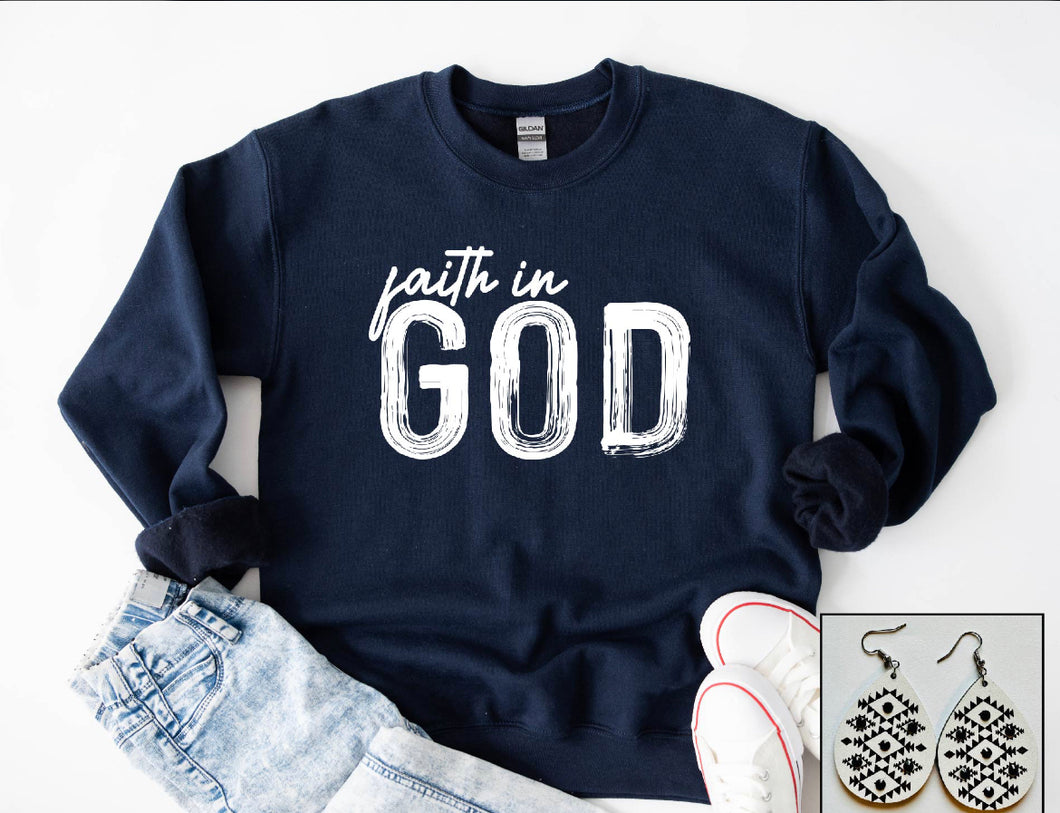 Faith in God Sweatshirt