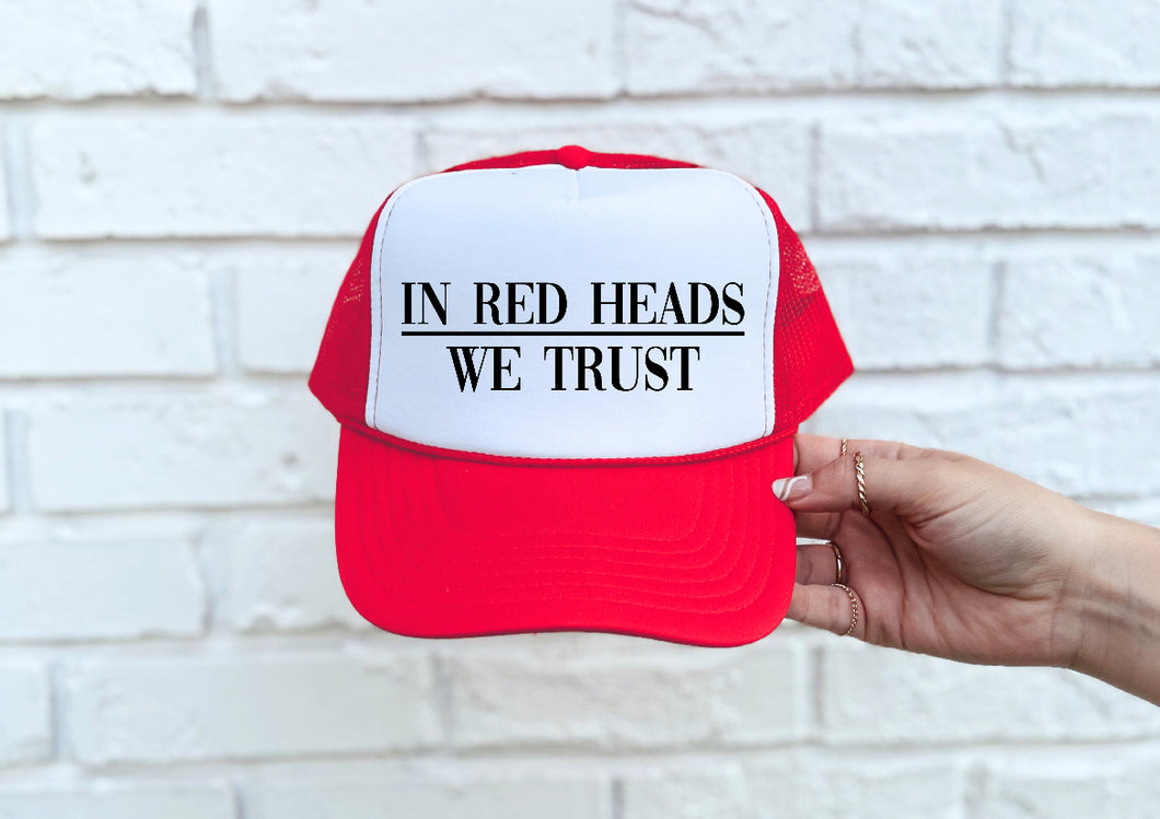 Red Heads We Trust